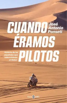 Cuando Eramos Pilotos