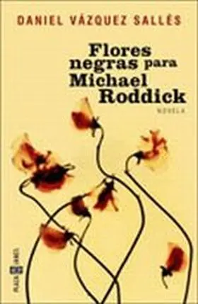 Flores Negras para Michael Roddick