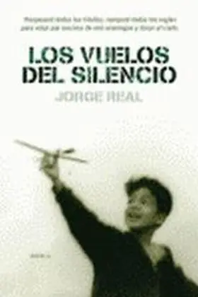 Vuelos del Silencio , los