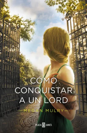 Cómo Conquistar a un Lord (Amantes Reales 2)
