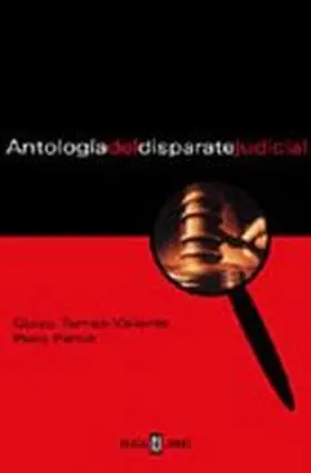 Antologia del Disparate Judicial