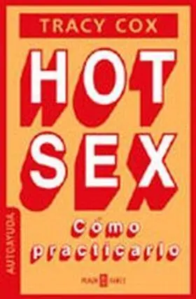 Hot Sex Como Practicarlo