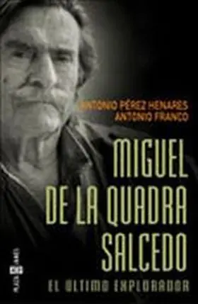 Miguel de la Cuadra Salcedo