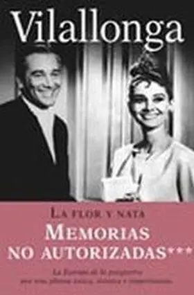 Flor y Nata Memorias no Autorizadas
