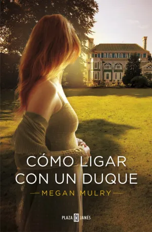 Como Ligar con un Duque