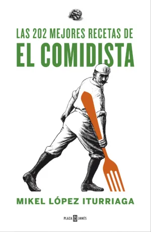 Las 202 Mejores Recetas de el Comidista