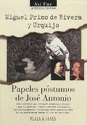 Papeles Postumos de Jose Antonio