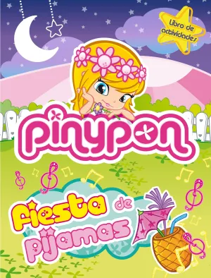 Fiesta de Pijamas (Pin y Pon N4)