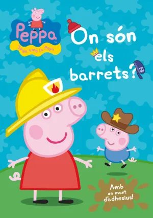 On Són Els Barrets? (Pepa, la Porqueta)