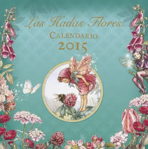 Las Hadas Flores. Calendario 2015