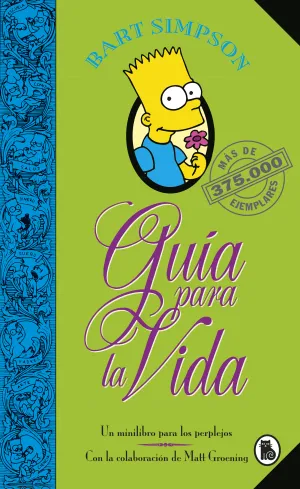 Bart Simpson. Guia para la Vida