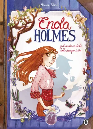 Enola Holmes y el Misterio de la Doble Desaparicio