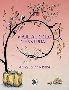 Viaje Al Ciclo Menstrual