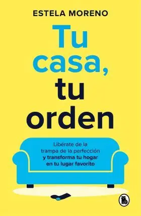 Tu Casa, tu Orden