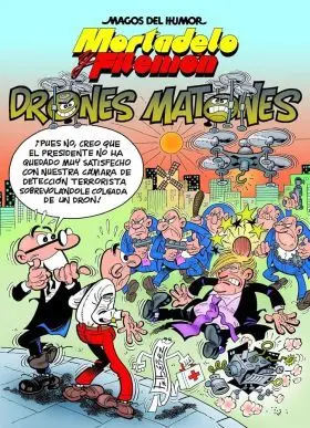 Mortadelo y Filemon. Drones Matones (Magos del Humor 185)