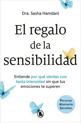 Regalo de la Sensibilidad, el