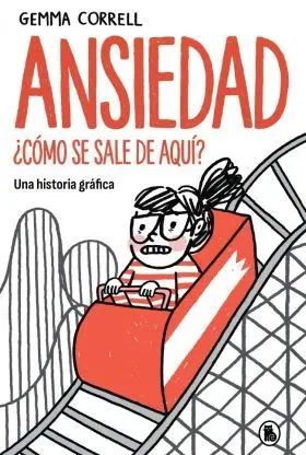 Ansiedad. Como se Sale de Aqui?