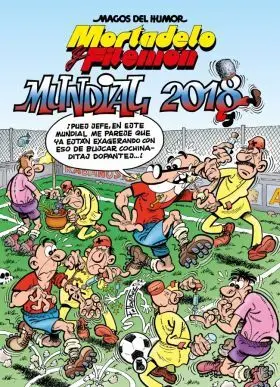 Mortadelo y Filemon. Mundial 2018 (Magos del Humor 188)