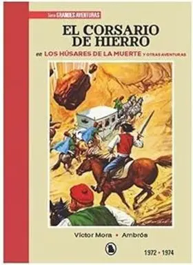 El Corsario de Hierro (1972 - 1974)