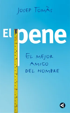 El Pene, el Mejor Amigo del Hombre