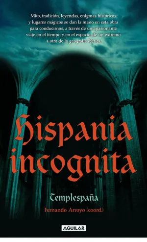 Hispania Incognita