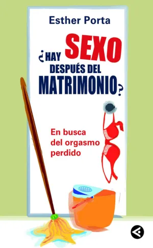 ¿Hay Sexo Despues del Matrimonio?