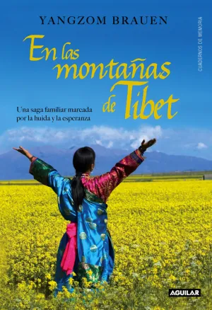 En las Montañas del Tibet (Across Many Mountains)