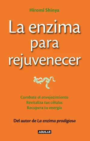 La Enzima para Rejuvenecer