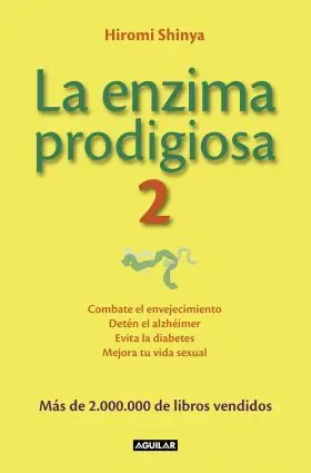 La Enzima Prodigiosa 2