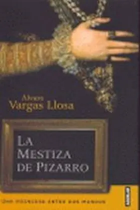 Mestiza de Pizarro, la