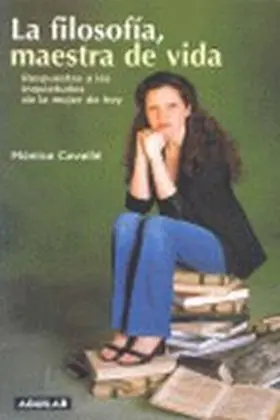 La Filosofia Maestra de Vida