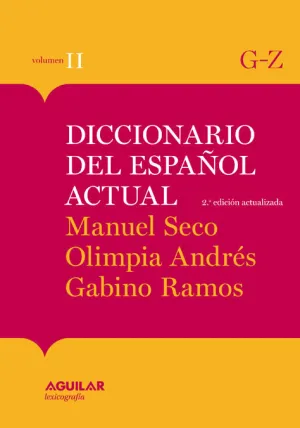 Diccionario del Español Actual Tomo 2