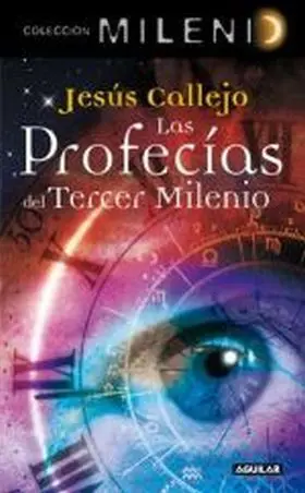 Las Profecias. Milenio 9