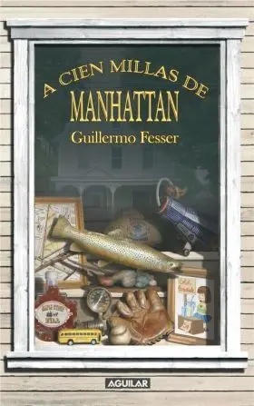 A Cien Millas de Manhattan