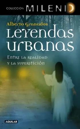 Leyendas Urbanas