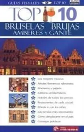 Bruselas, Brujas, Ambres y Gante Top 10