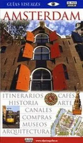 Amsterdam Guias Visuales 2007
