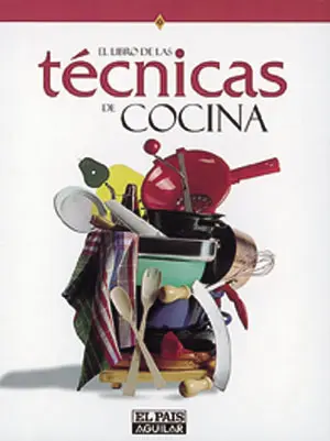 El Libro de las Tecnicas de Cocina
