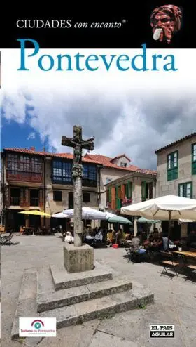 Pontevedra Ciudades con Encanto