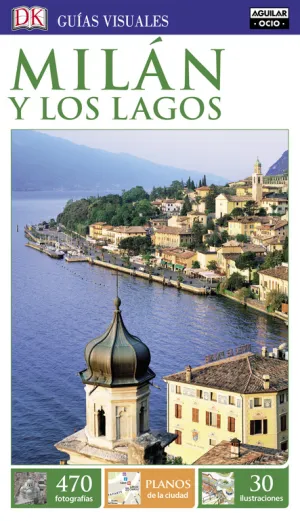 Milan y los Lagos (Guias Visuales 2016)
