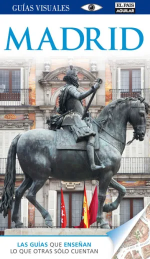 Guia Visual Madrid *** el Pais Aguilar ***