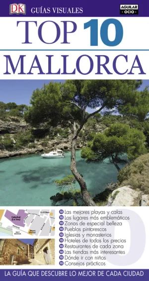 Mallorca (Guias Visuales Top 10 2016)