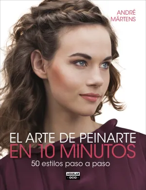 El Arte de Peinarte en 10 Minutos