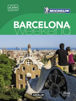 Barcelona (La Guia Verde Weekend 2016)