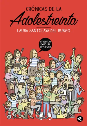 Cronicas de la Adolestreinta
