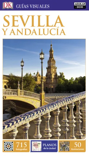Sevilla y Andalucia (Guias Visuales)