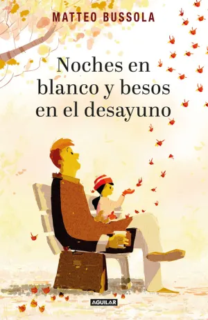Noches en Blanco y Besos en el Desayuno