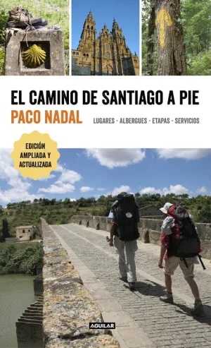 El Camino de Santiago a Pie