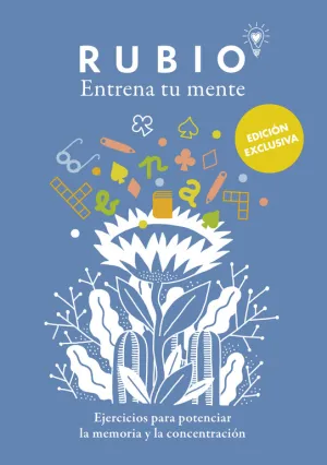 Entrena tu Mente. Ejercicios para Potenciar la Memoria y la Concentracion