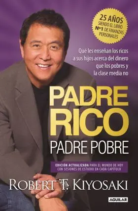 Padre Rico, Padre Pobre (Edicion Especial Ampliada, Actualizada y